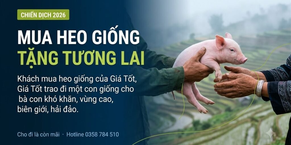 Mua heo giống, tặng tương lai: hai đôi tay trao một con heo giống, chiến dịch Cho đi là còn mãi của Nông Nghiệp Giá Tốt